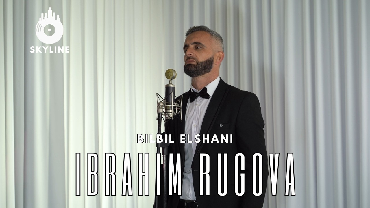 Bilbil Elshani - IBRAHIM RUGOVA