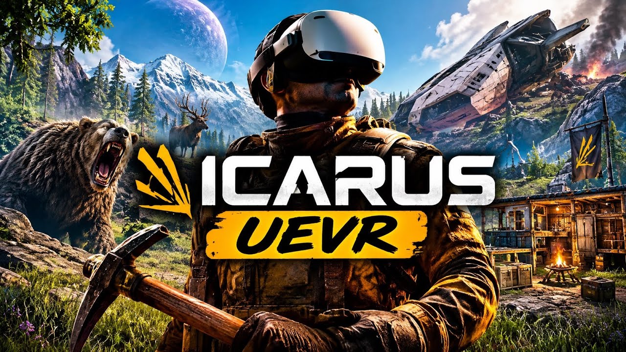 ICARUS В VR / МОД UEVR