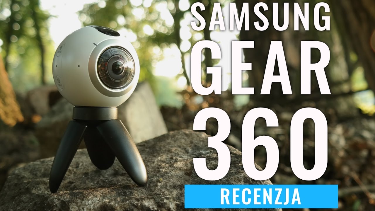 Samsung Gear 360 - kamera VR PL