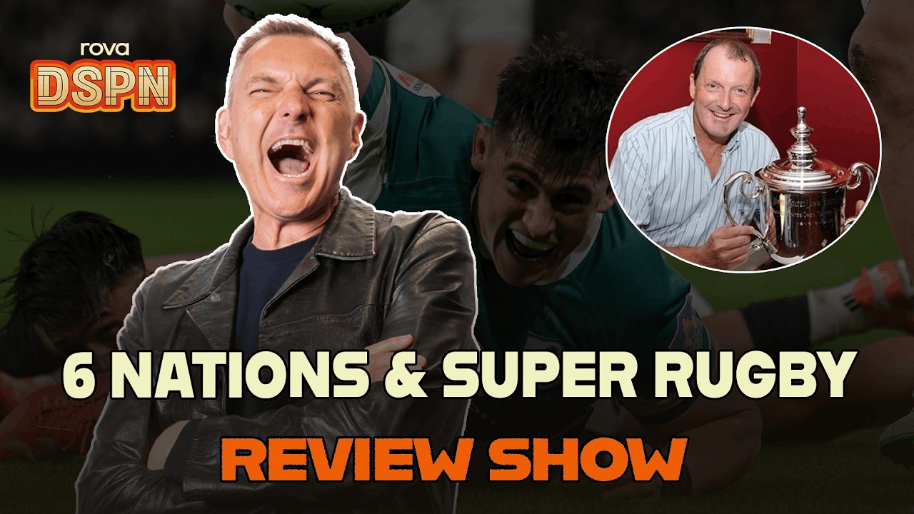 LIVE Super Rugby Pacific And Six Nations Review Show