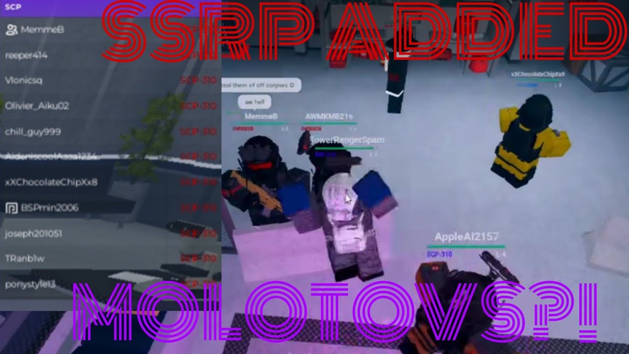 SSRP Added MOLOTOVS?! | SCP Site Roleplay