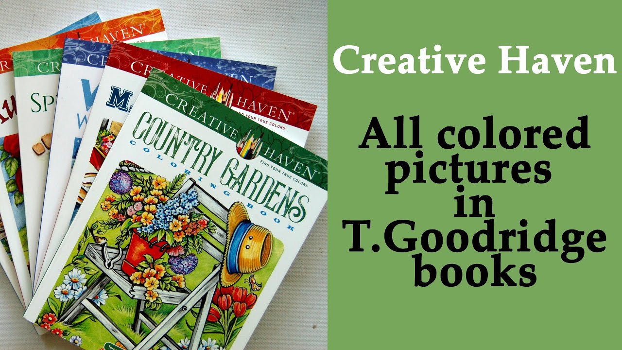 All colored pictures in Creative Haven coloring books by Teresa Goodridge / Coloring with Alena