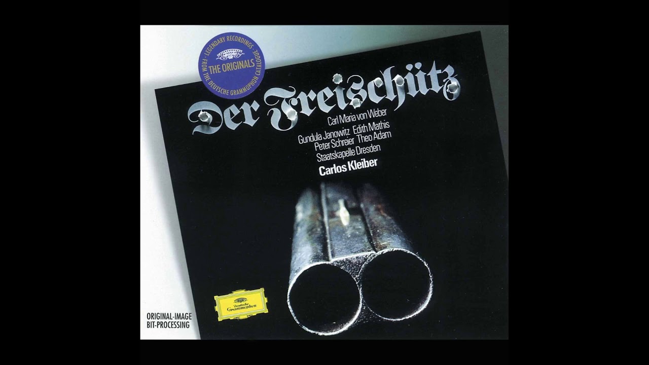 CARL MARIA VON WEBER -  DER FREISCHÜTZ (1821)