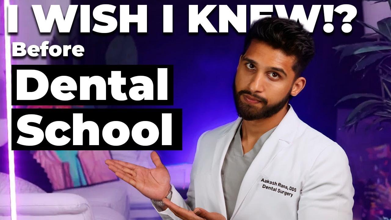 7 Things I Wish I Would've Known Before Dental School