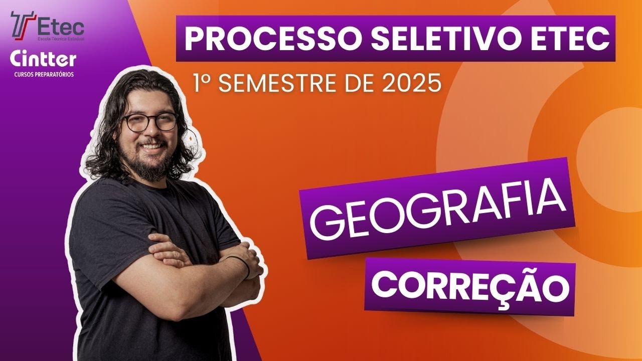 Vestibulinho ETEC 2025 - Questão 30 Corrigida (Geografia)