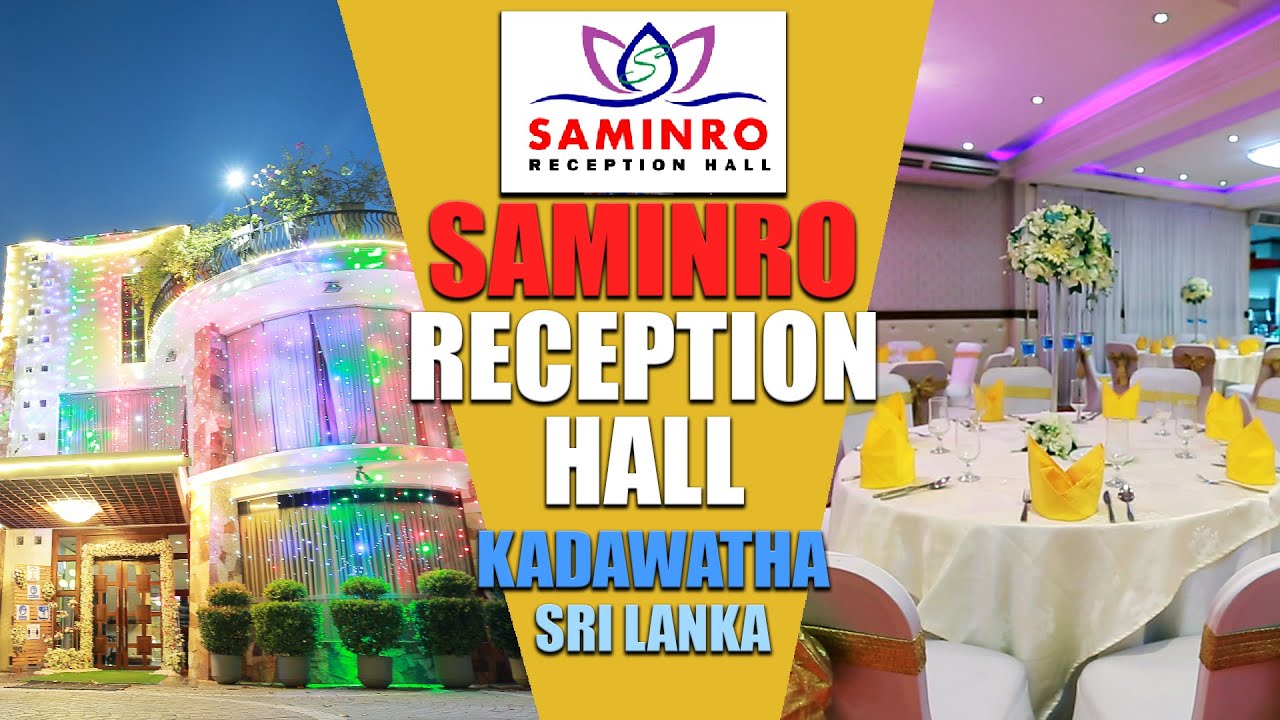Saminro Reception Hall | Kadawatha | Wedding Hotel Profile Video | Sri Lanka | Sponsored
