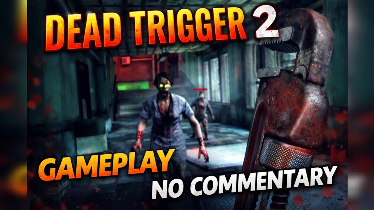 Dead Trigger 2 Gameplay Walkthrough | Zombie Survival Action (No Commentary)