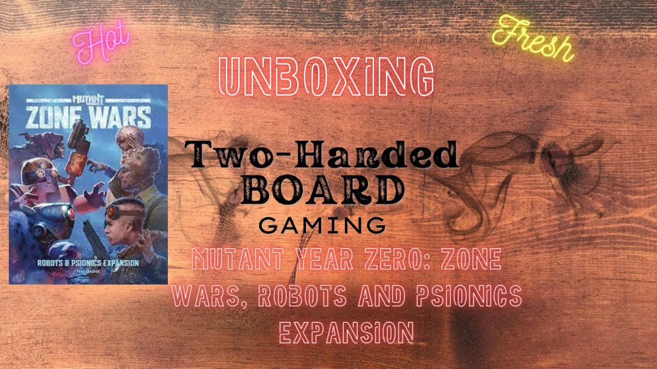 Zone Wars Robots and Psionics Unboxing 2