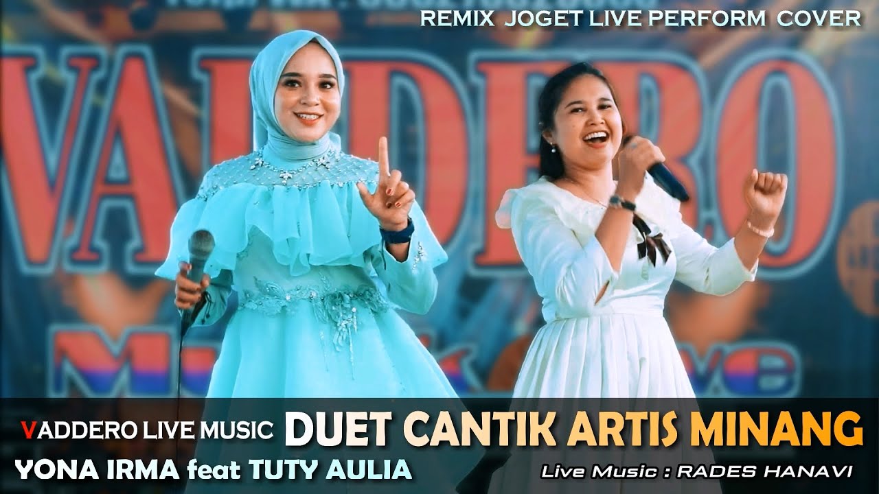 DUET CANTIK JOGET REMIX TERBARU - YONA IRMA feat TUTY AULIA - Live Perform Cover