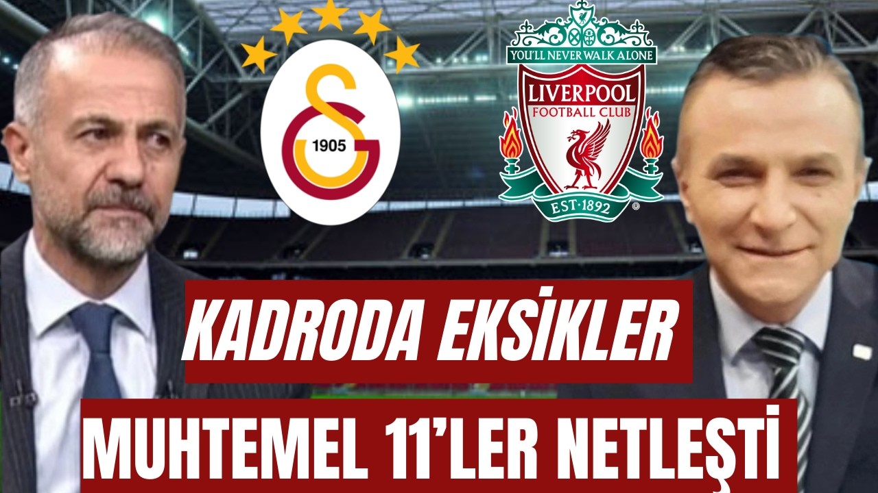 Şampiyonlar Ligi’nde Dev Kapışma Galatasaray ve Liverpool’un Muhtemel 11’leri