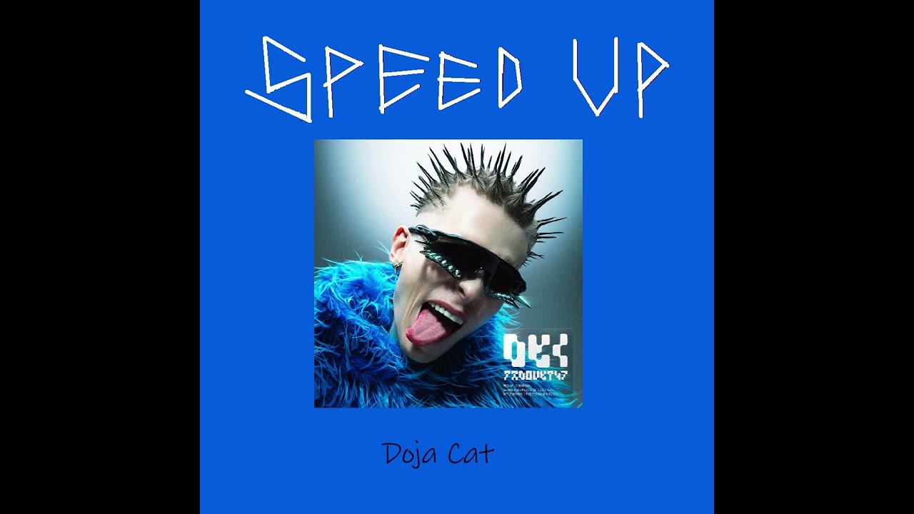 Oki - Doja cat (Speed Up)