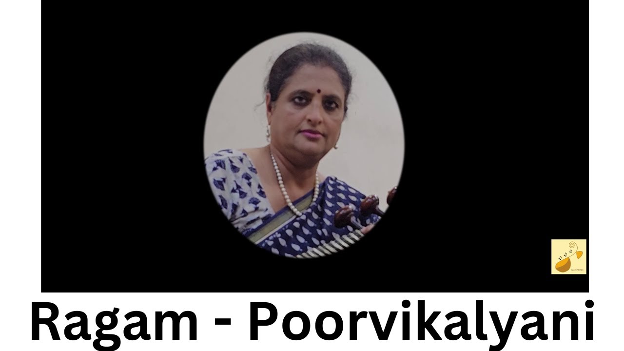 Ragam  Poorvikalyani  |  Listen And Learn Series