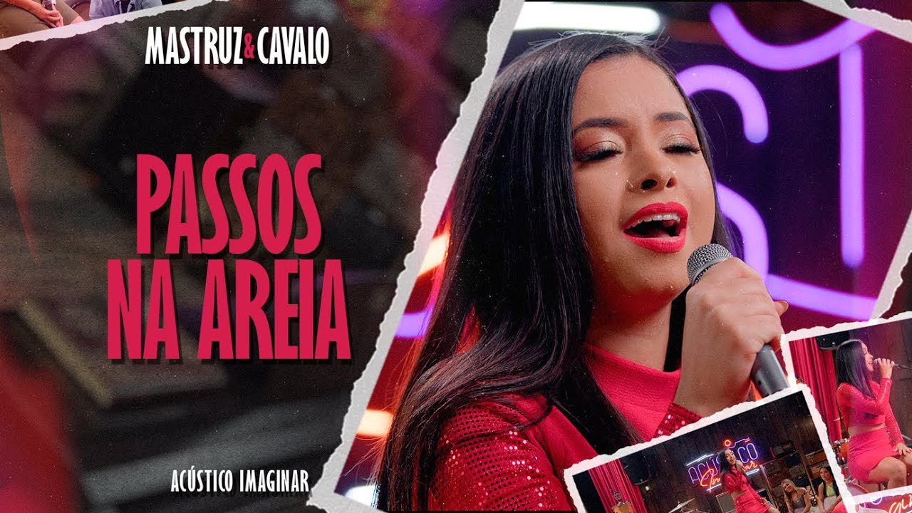 Passos na areia • MASTRUZ & CAVALO • Acústico Imaginar