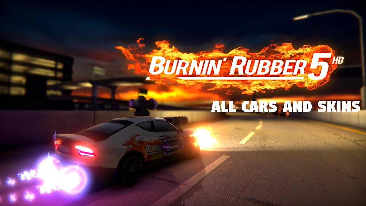 Burnin' Rubber 5 HD - All cars and skins
