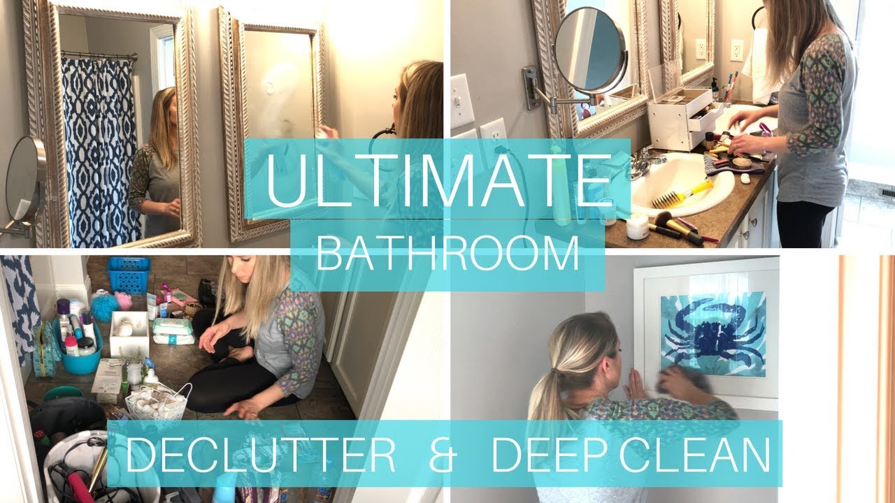 ULTIMATE Bathroom Declutter and Deep Clean | Clean With Me | Cleaning Motivation