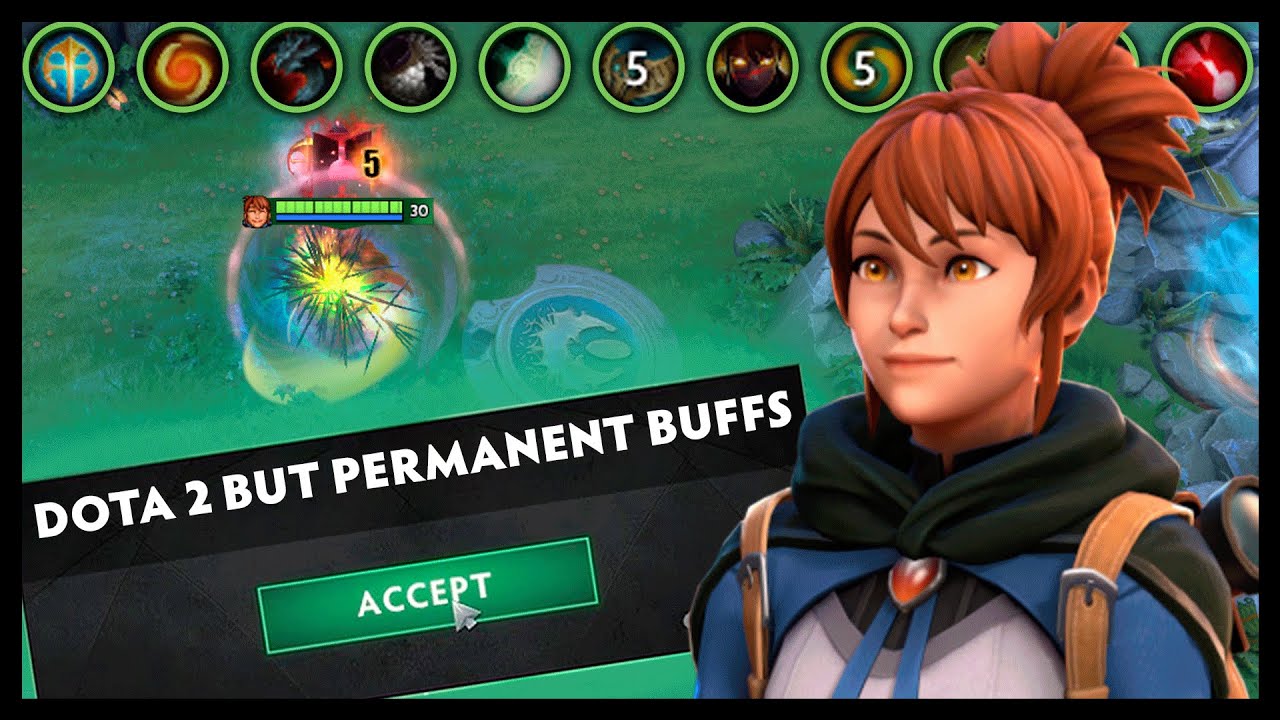 Dota 2, но бесконечная продолжительность действия баффов