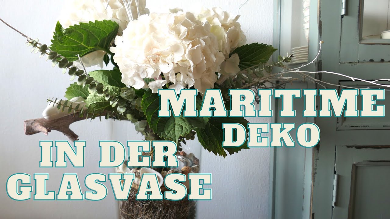 Hole dir den Strand ins Haus 🐚🦎Maritime Sommerdeko⛵ in der Glasvase | DIY mit Blumen & Muscheln