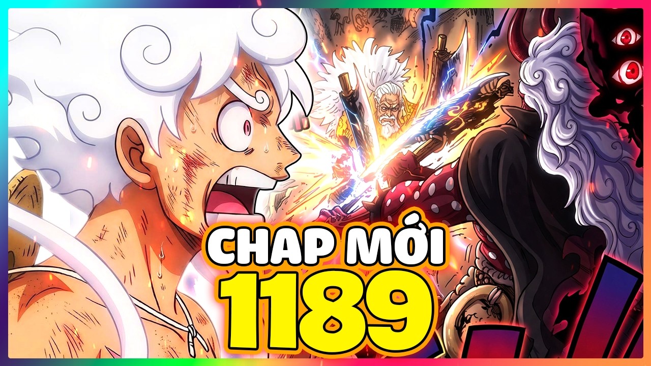 CHAP MỚI One Piece 1189 - BẢN FULL HO&Agrave;N CHỈNH
