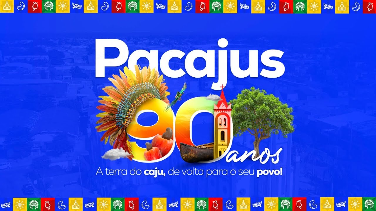 TATY GIRL, MÁRCIA FELLIPE, FORRÓ REAL, SAMYRA SHOW, FABY CAMURÇA E DJ ALEX - PACAJUS 90 ANOS