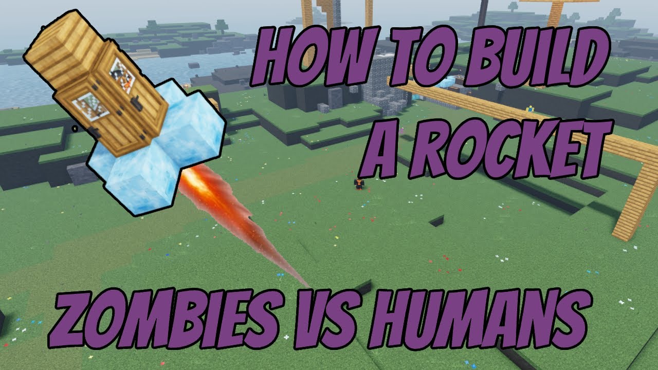 Как построить ракету в Zombies Vs Humans