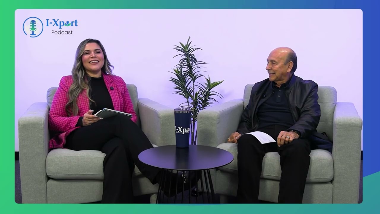La industria IMMEX: pasado, presente y futuro | I-Xport Podcast 🎙️