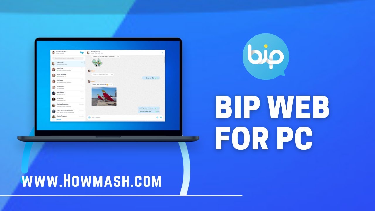 BiP Web For PC: How to Use and Download Windows 8/10/11 and Mac