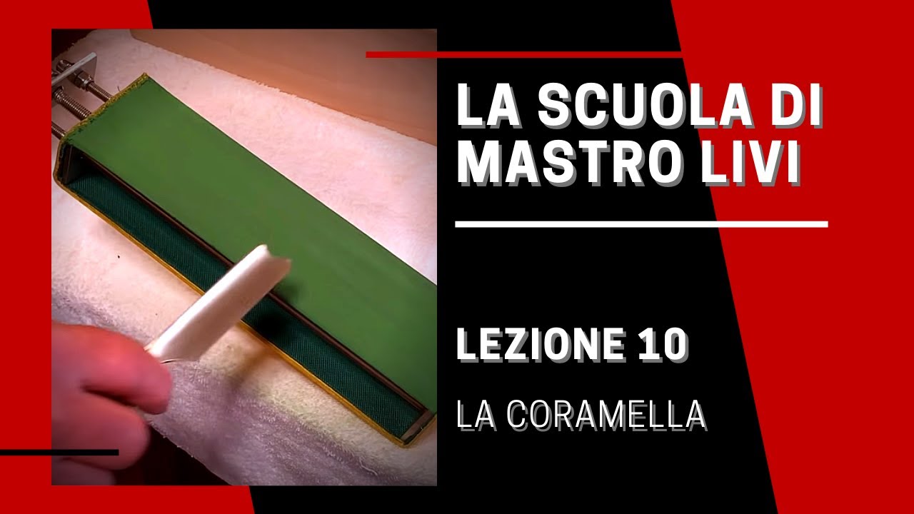 La Scuola di Mastro Livi - Lezione 10 - La coramella