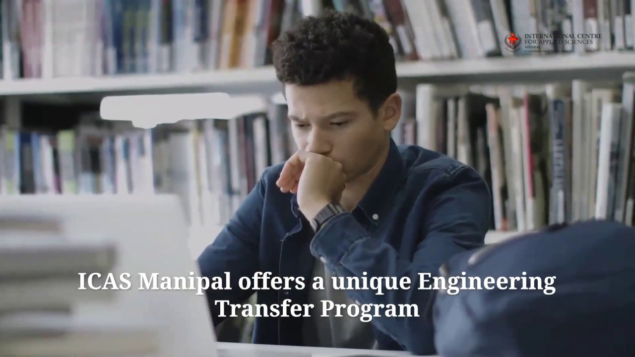 Engineering Abroad with ICAS Manipal | 2 years in India & 2 years Abroad