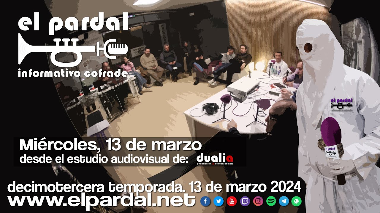 En Directo: El Pardal informativo Cofrade Quinto Programa Temporada 2024