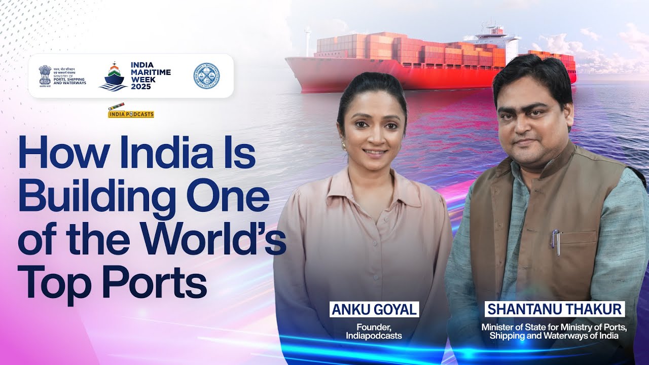 How India Is Building the World&rsquo;s Top 10 Port | Shantanu Thakur