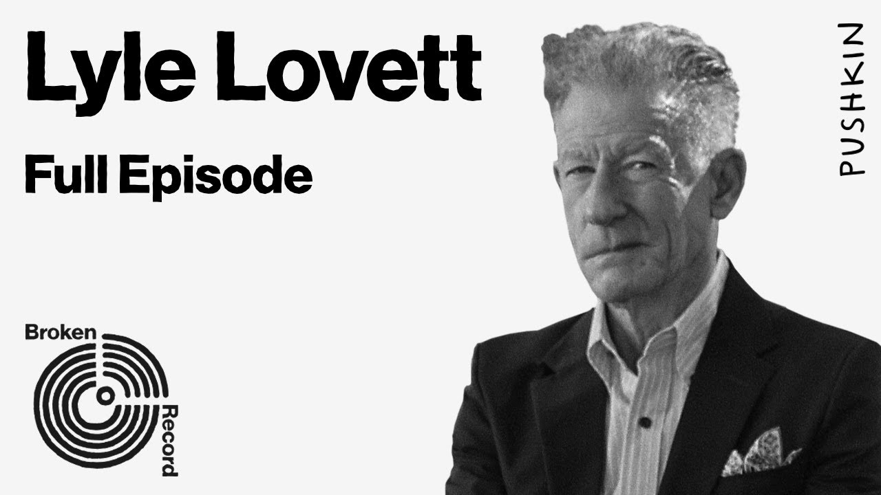 Lyle Lovett | Broken Record