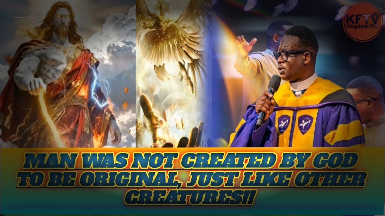 Why Man Was Not Created to Be Original Like Other Creatures | Apostle Arome Osayi