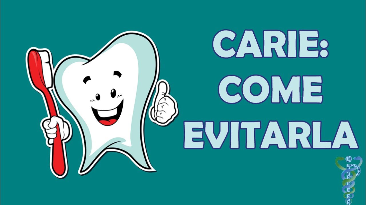 CARIE: Come evitarla