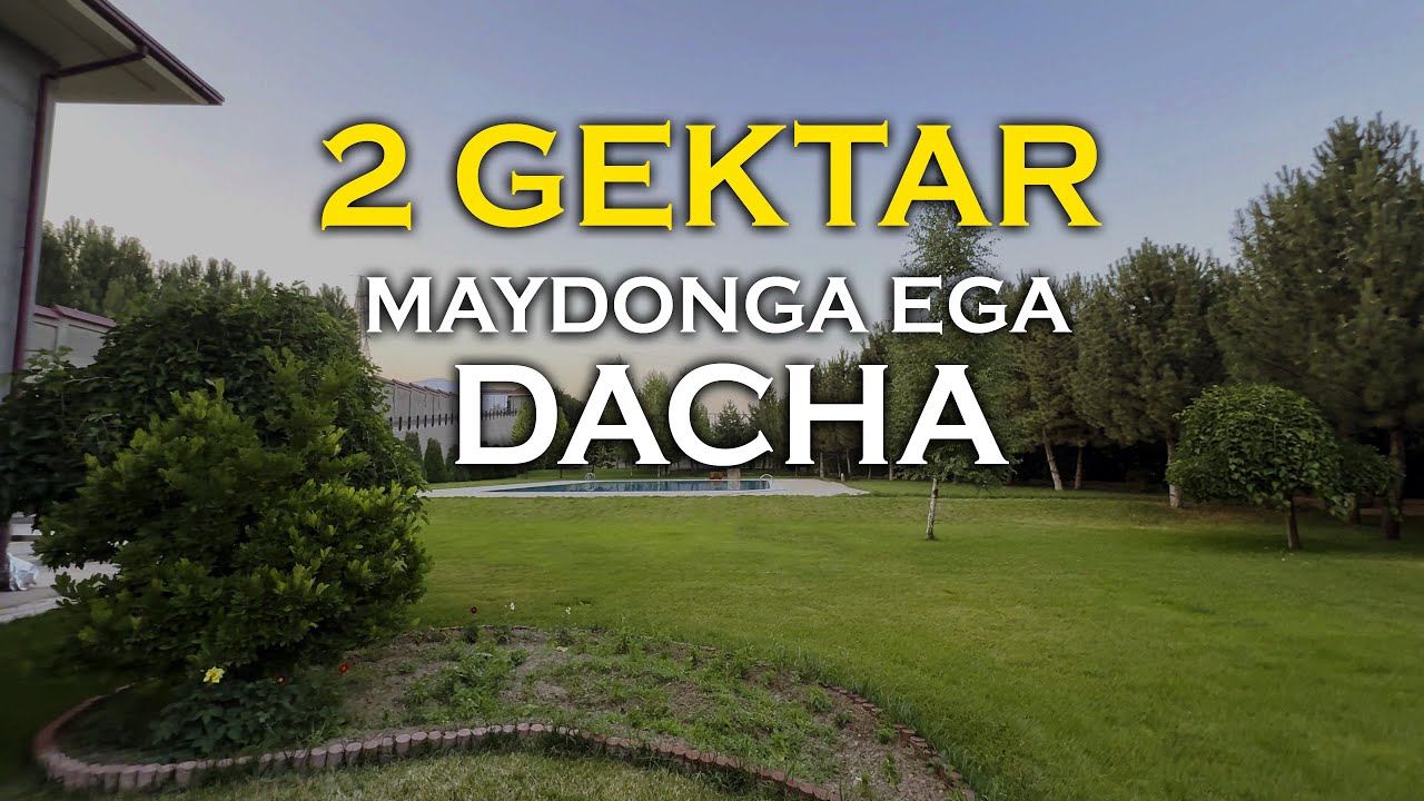 2 GEKTAR MAYDONGA EGA DACHA / ISHONING BUNAQASI KO'P EMAS / HAQIQIY DAM OLISH UCHUN JOY