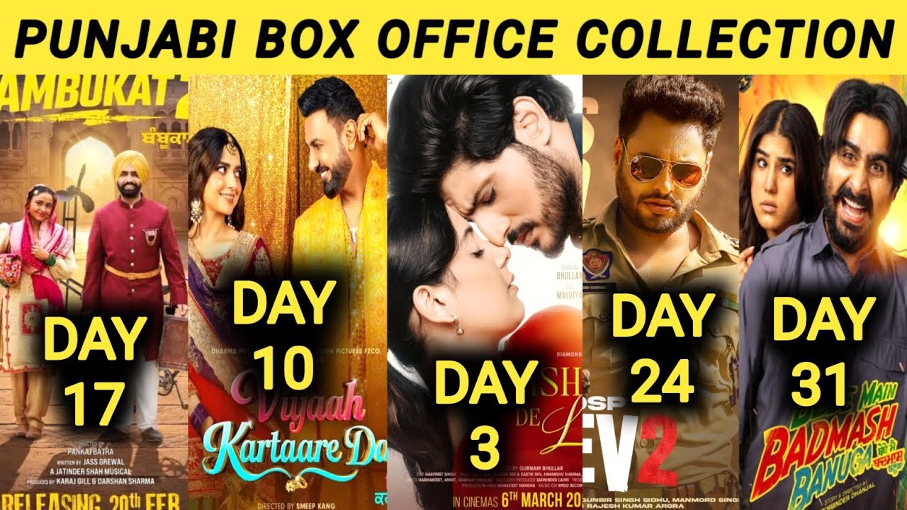Box Office Collection Of Ishqan De Lekhe,Viah Kartare Da,Bambukat 2,DSP Dev 2,Bebe Badmash Banuga