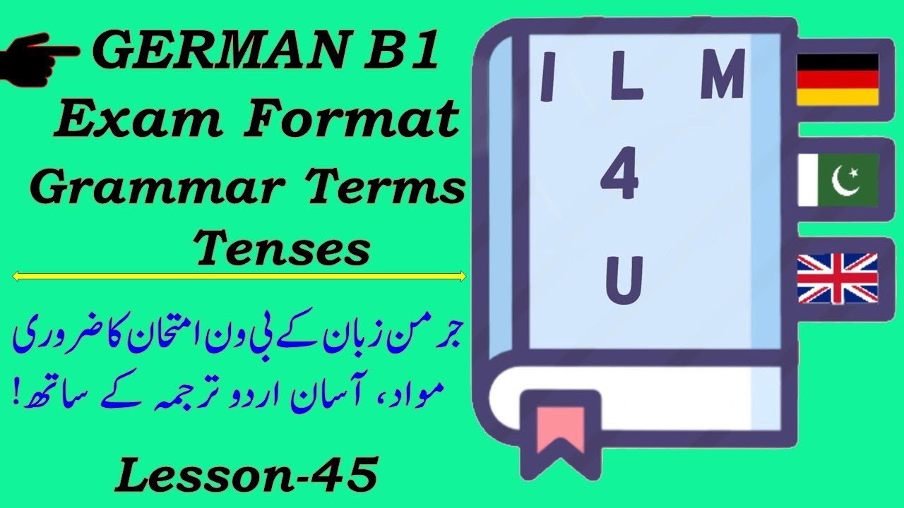 German B1 Exam Preparation | Grammatikbegriffe | Easy to Learn German B1 in Urdu, English-Leson-45