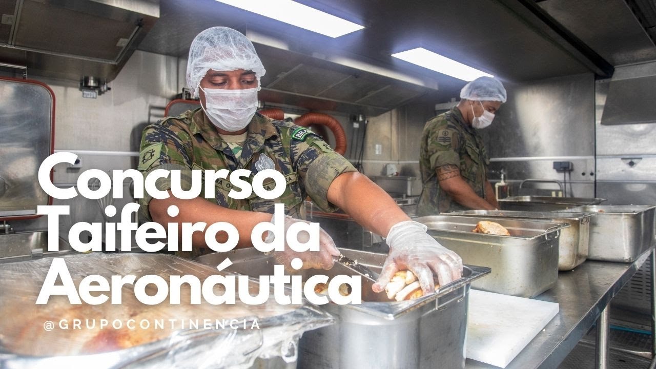 Como ser Taifeiro da Aeronáutica (concurso Taifeiro 2021)