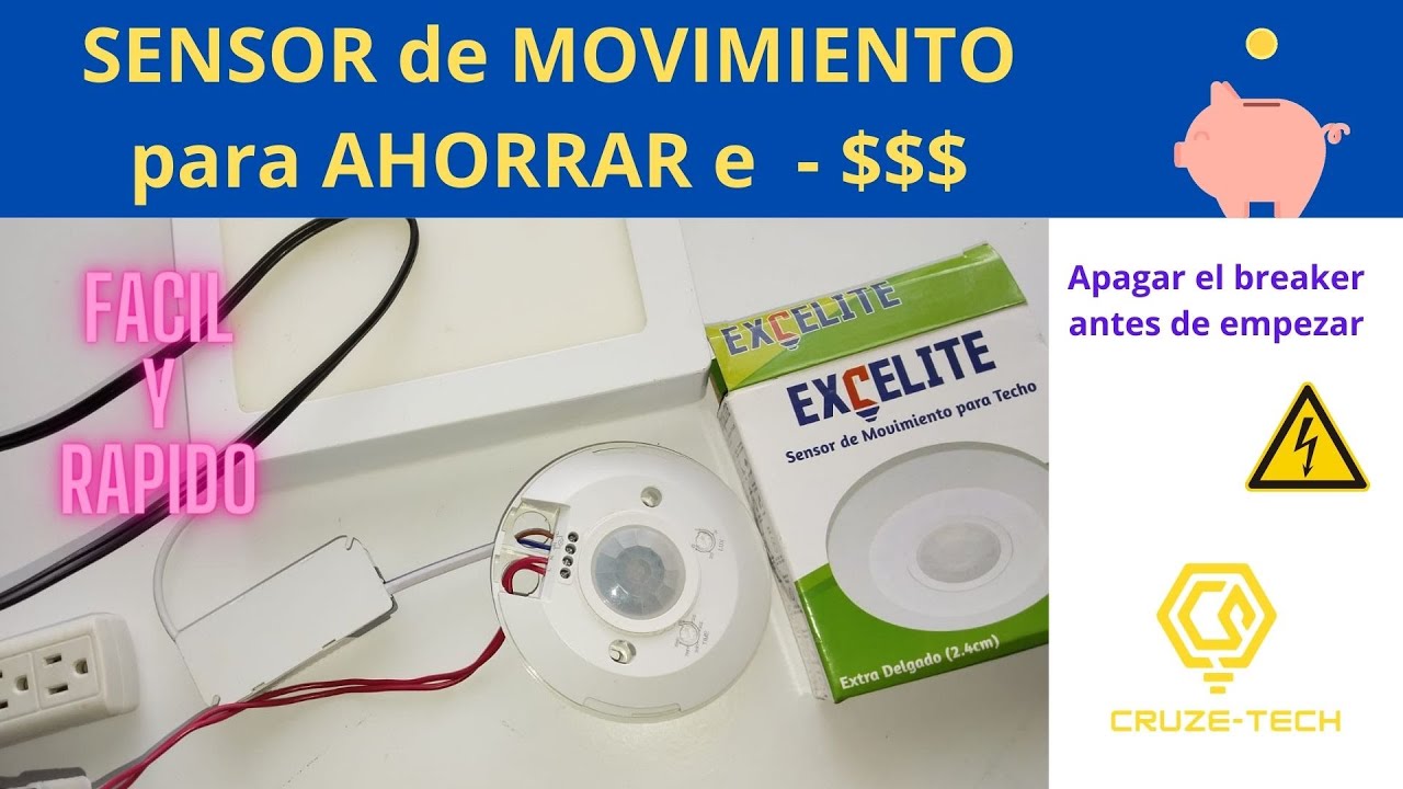 SENSOR DE MOVIMIENTO para AHORRAR Energia y $$$