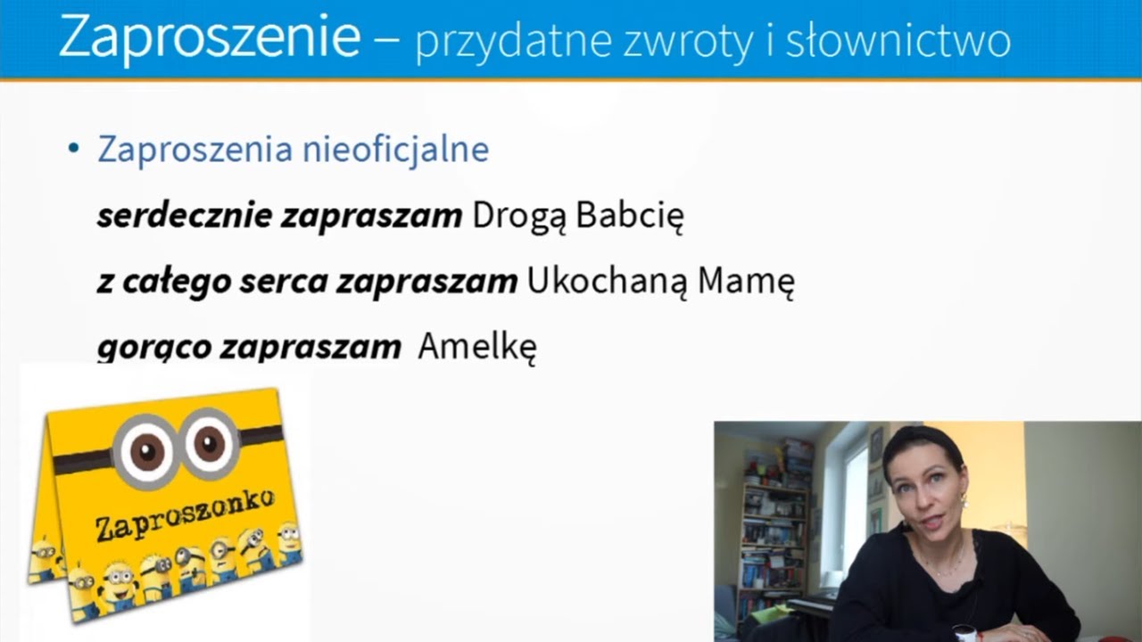 Jak napisać zaproszenie? Lekcja z nauczycielem.