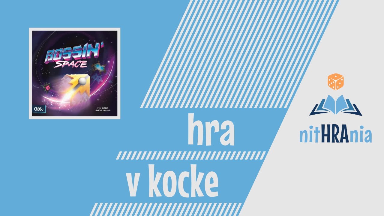 Hra v kocke - Bossin Space (video návod)