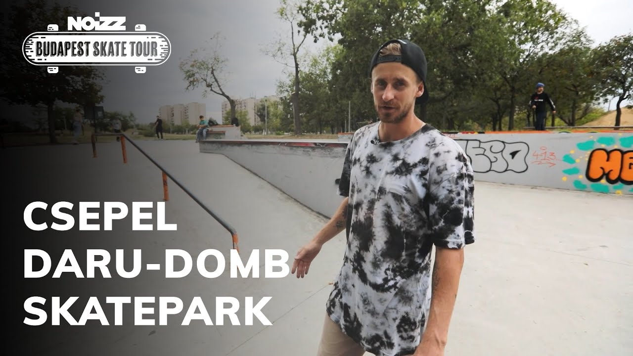 Daru-domb Skatepark | Budapest Skate Tour - 2.rész