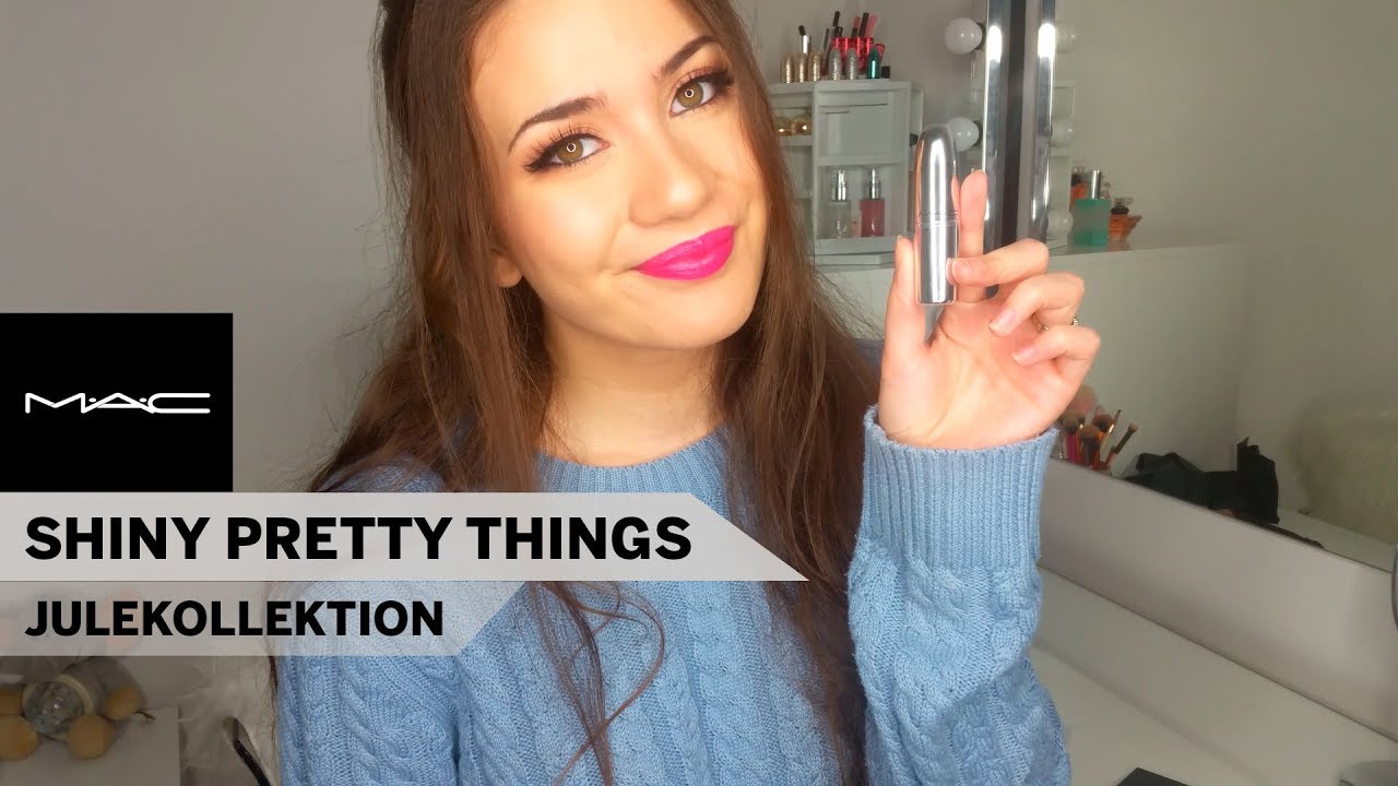MAC's Julekollektion 2018 | 'Shiny Pretty Things' ?