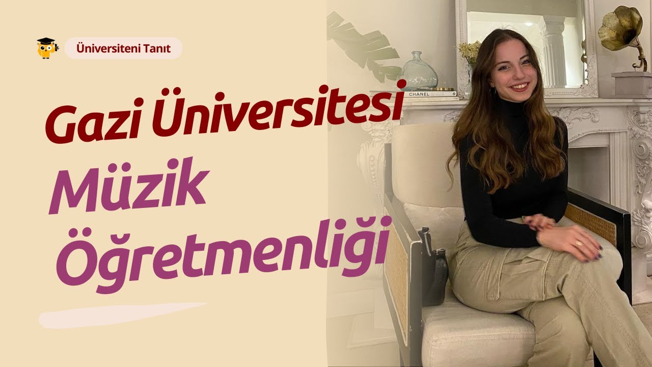 Gazi Üniversitesi'nde Müzik Öğretmenliği: Sanatla Dolu Bir Kariyer Sizi Bekliyor!