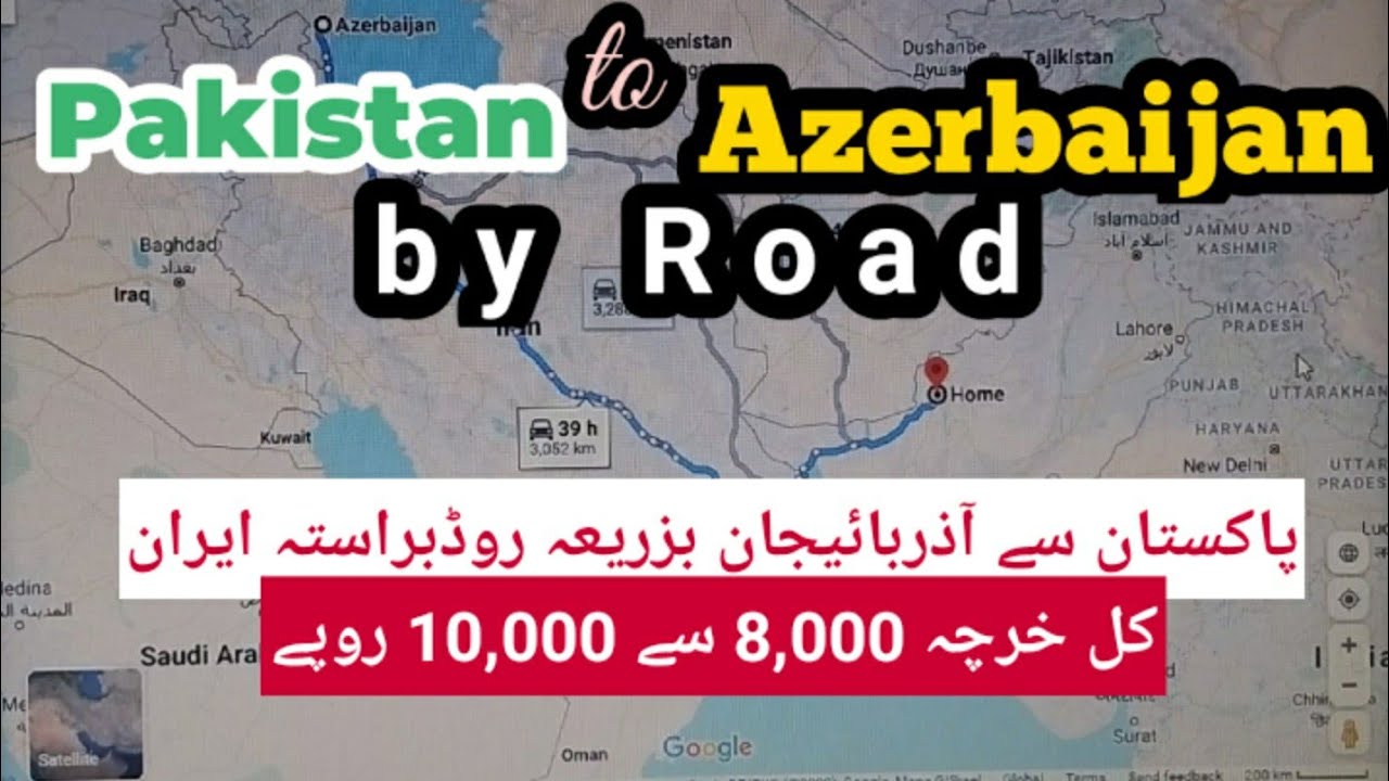 Travel from Pakistan to Baku by Road