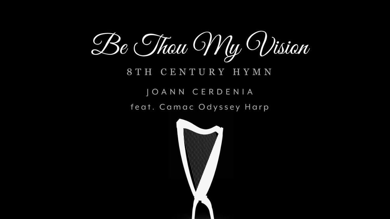Be Thou My Vision