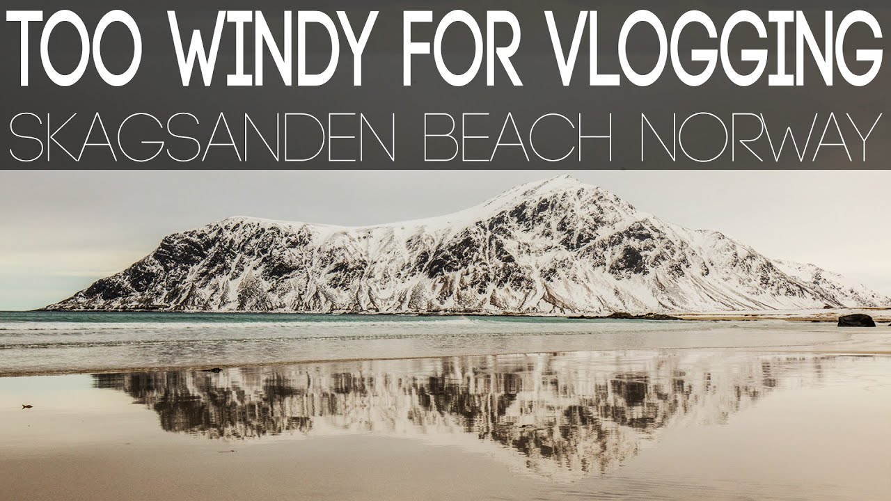 High Winds at Skagsanden Beach NORWAY | Lofoten Islands Landscape Photography Scandinavia