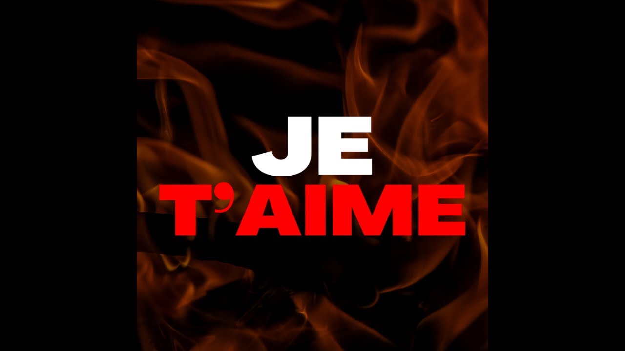 JE T’❤️