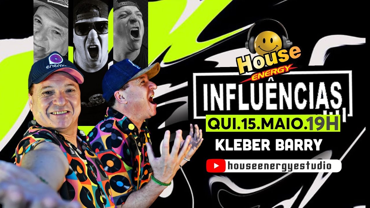 INFLUÊNCIAS  -  KLEBER BARRY  15.05.25