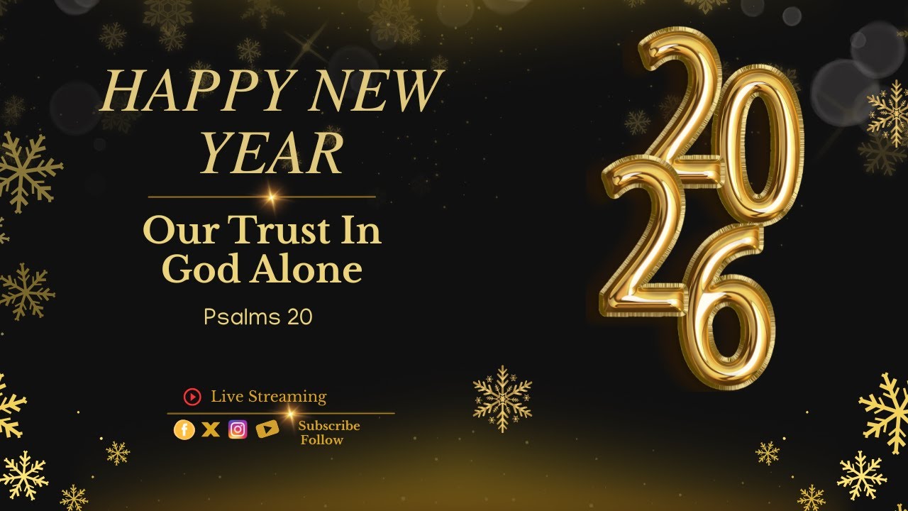 Our Trust In God Alone | Psalms 20 | Rev Majid Ochieng | 01.01.2026