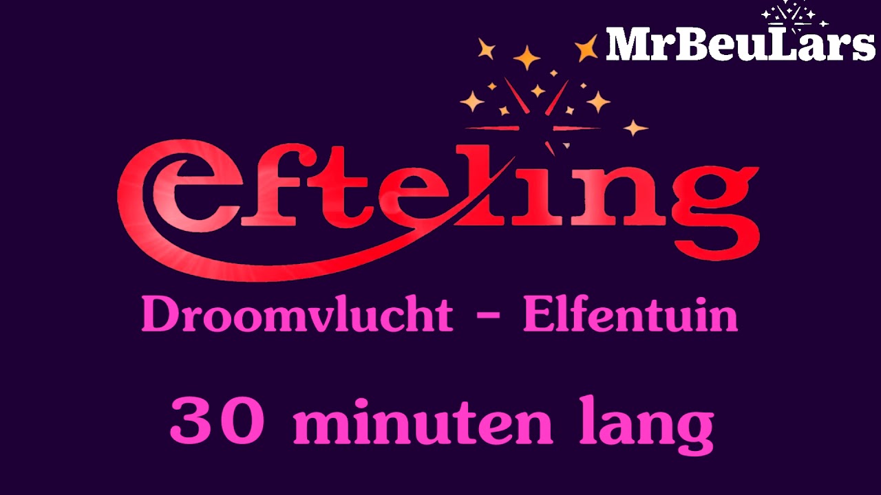 Efteling muziek - Droomvlucht - Elfentuin (30 minuten versie)